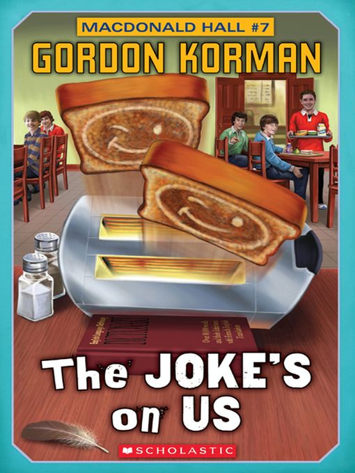 Title details for The Joke's on Us by Gordon Korman - Wait list